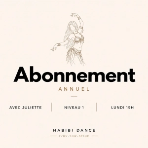 Cours de danse orientale à Ivry-sur-Seine – Niveau 1 • Lundi 19h–20h
